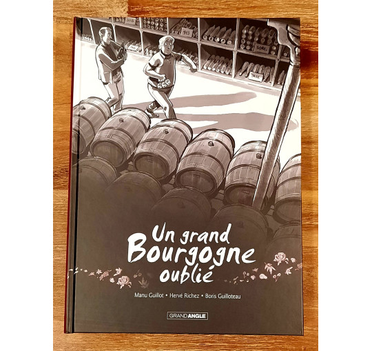 BD "Un Grand Bourgogne oublié" Tome 1